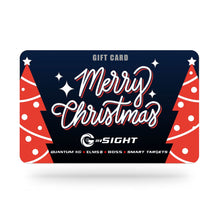 Load image into Gallery viewer, G-Sight GIFT CARD  ******   $25 - $50 -  $100 - $150